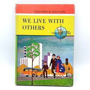 We Live With Others Singer Social Studies TEACHER’S MANUAL 2nd ed